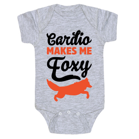 Cardio Makes Me Foxy Baby One-Piece
