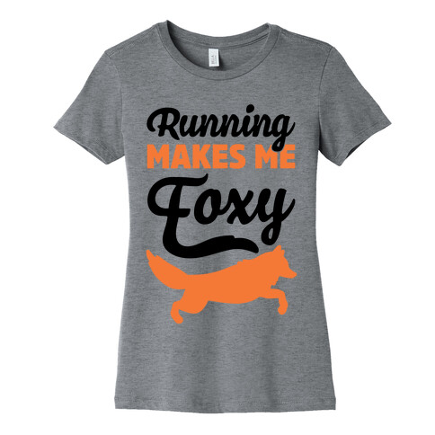 Running Makes Me Foxy Womens T-Shirt