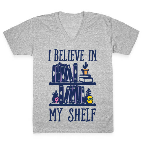 I Believe In My Shelf V-Neck Tee Shirt