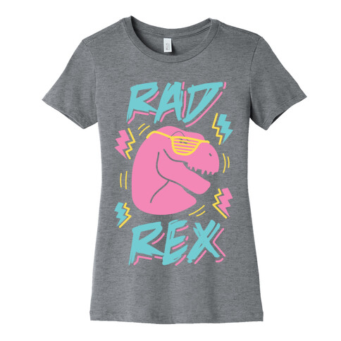 Rad Rex Womens T-Shirt