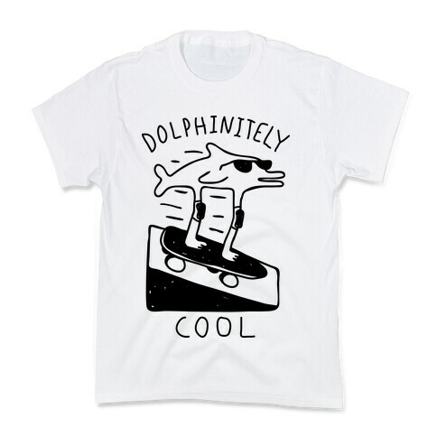 Dolphin-itely Cool Kids T-Shirt