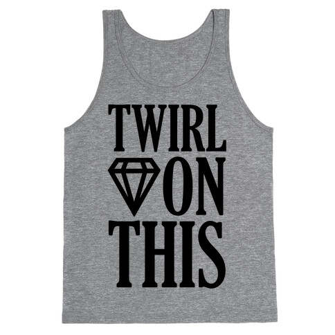 Twirl On This Tank Top