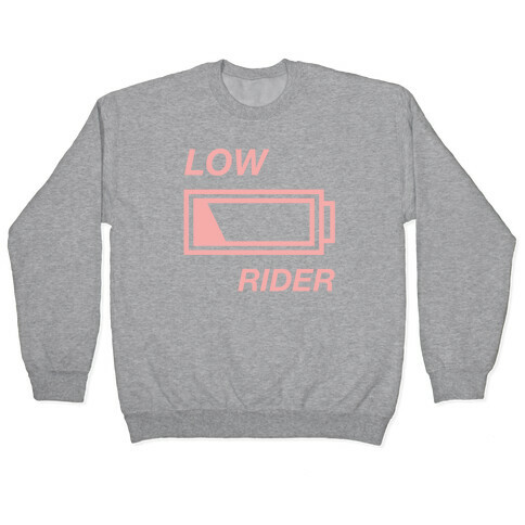 Low Rider Pullover