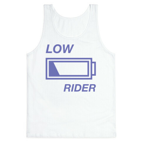 Low Rider Tank Top