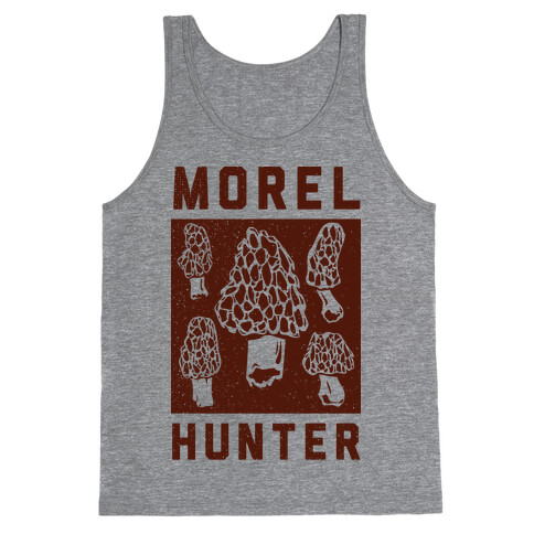 Morel Hunter Tank Top