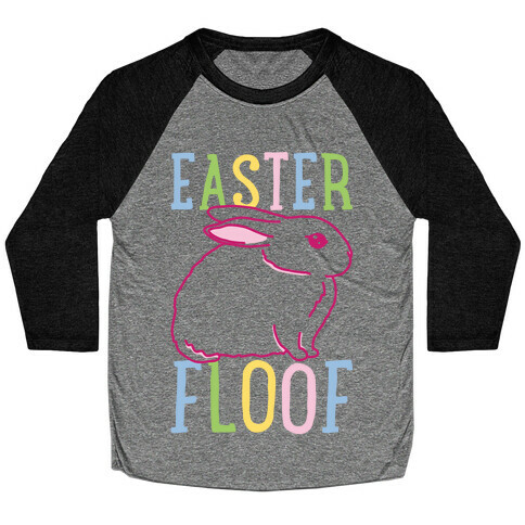 Easter Floof Baseball Tee