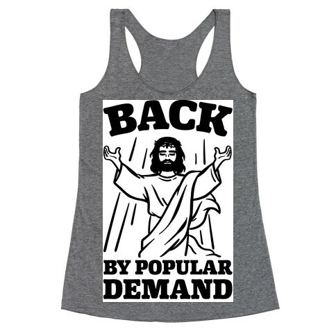 Jesus Back By Popular Demand Racerback Tank Top