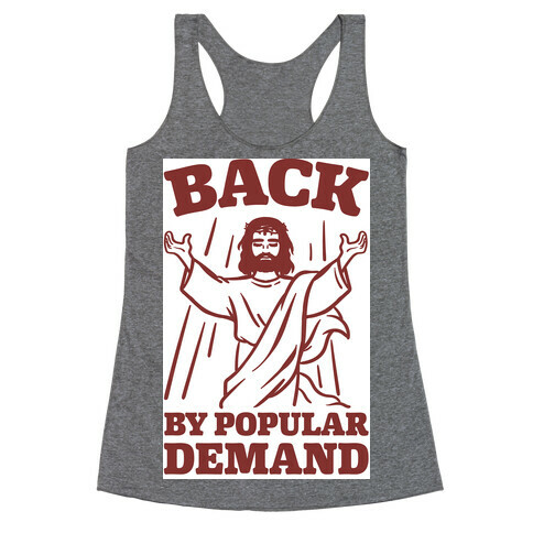 Jesus Back By Popular Demand Racerback Tank Top