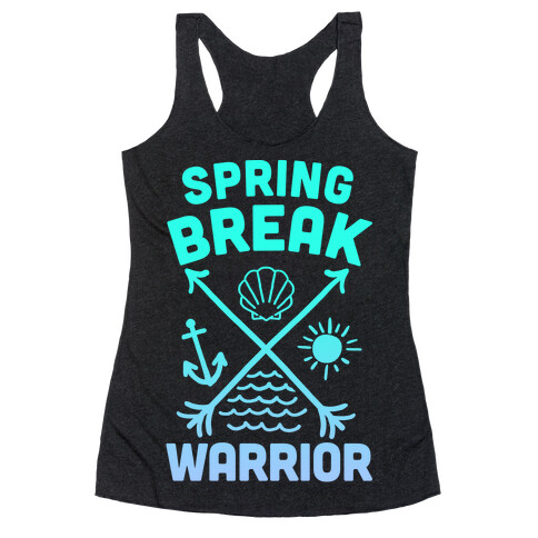 Spring Break Warrior Racerback Tank Top