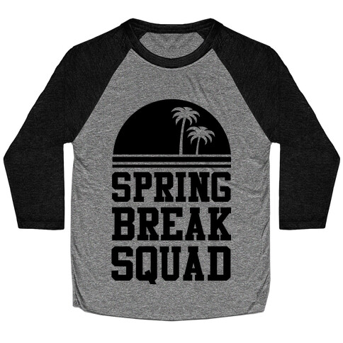 Spring Break Squad Baseball Tee