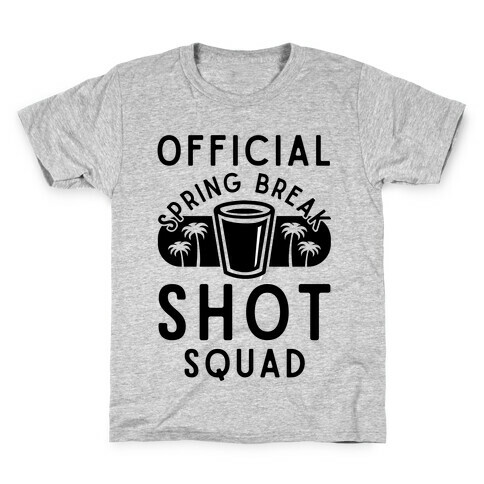 Official Spring Break Shot Squad Kids T-Shirt