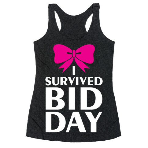 I Survived Bid Day Racerback Tank Top