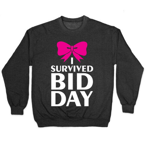 I Survived Bid Day Pullover