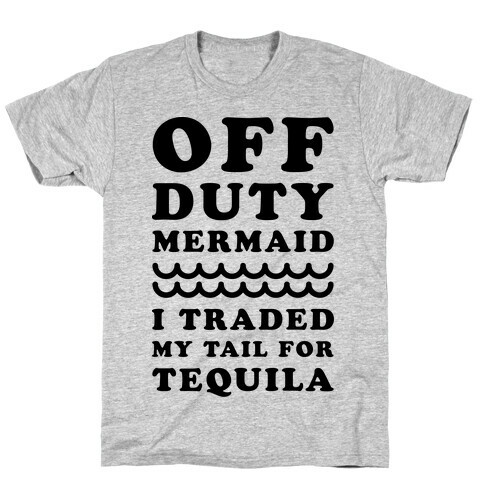 Off Duty Mermaid T-Shirt