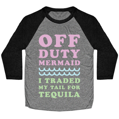 Off Duty Mermaid Baseball Tee