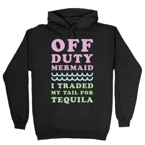 Off Duty Mermaid Hooded Sweatshirt