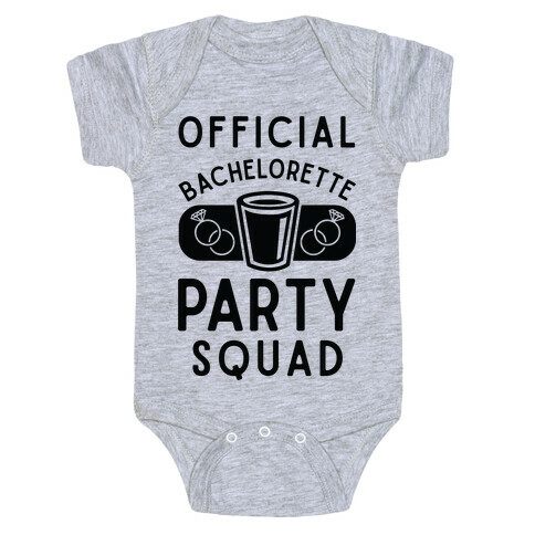 Official Bachelorette Party Squad Baby One-Piece