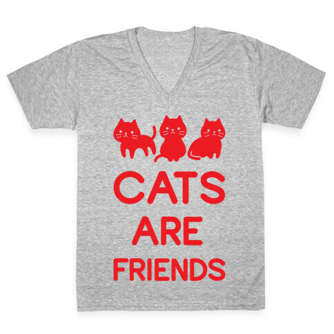 Cats Are Friends V-Neck Tee Shirt