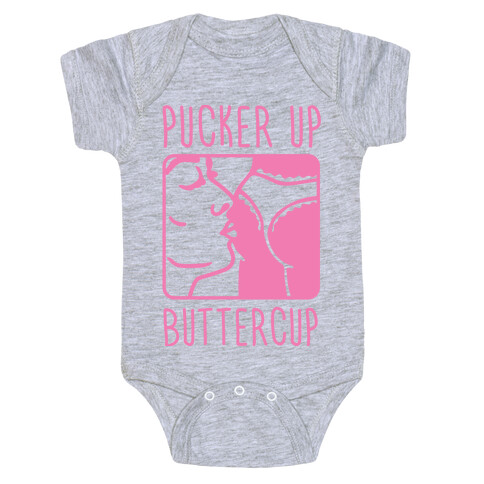 Pucker Up Buttercup Baby One-Piece