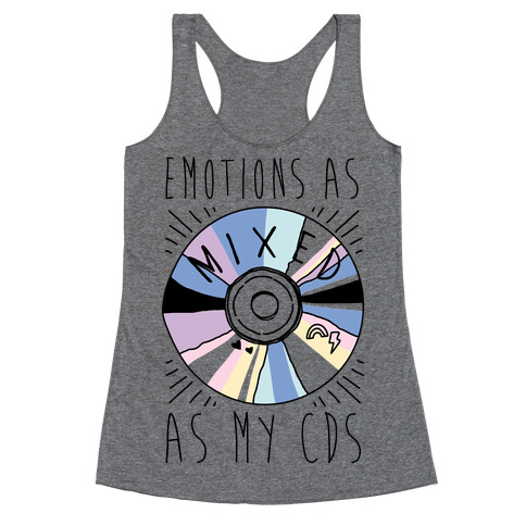 Mixed Emotions Racerback Tank Top