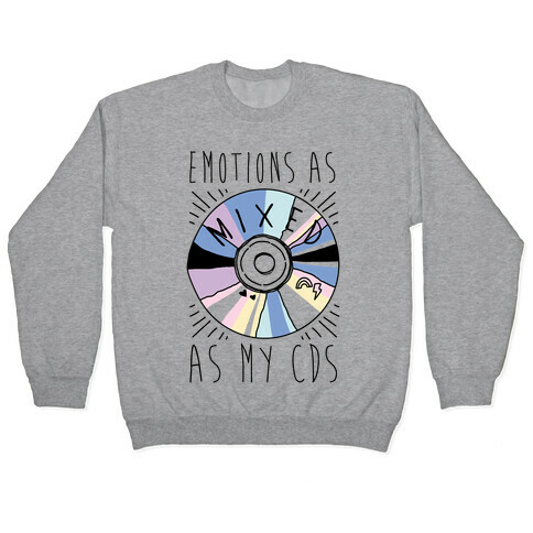 Mixed Emotions Pullover