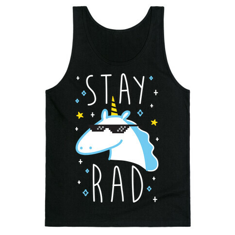 Stay Rad Unicorn Tank Top