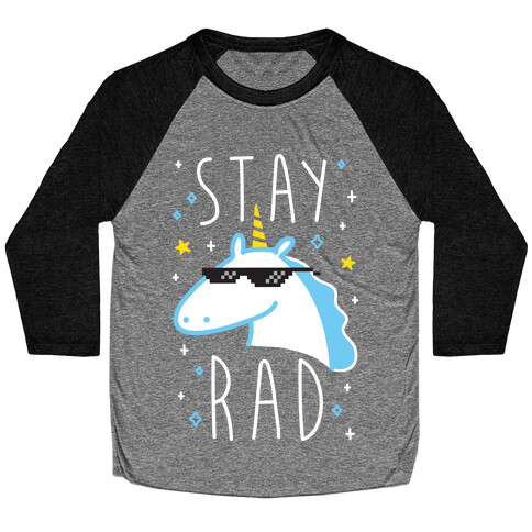 Stay Rad Unicorn Baseball Tee