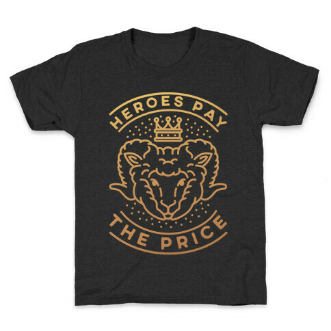 Heroes Pay The Price Kids T-Shirt