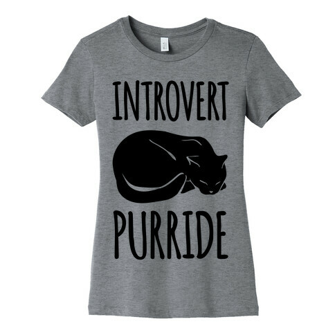 Introvert Purride Womens T-Shirt