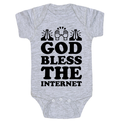 God Bless The Internet Baby One-Piece