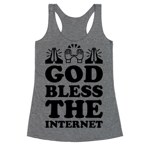 God Bless The Internet Racerback Tank Top