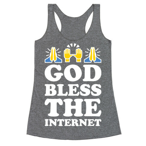 God Bless The Internet Racerback Tank Top