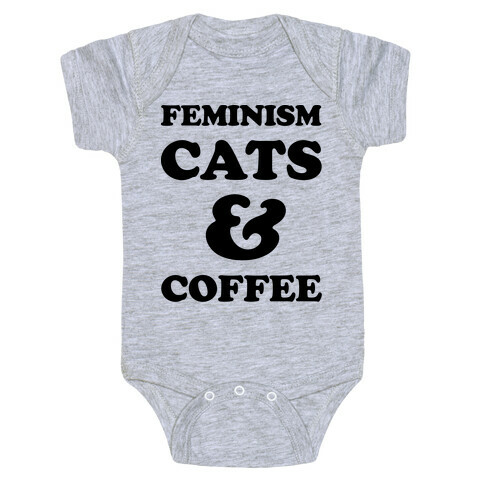 Feminism Cats and Coffee Baby One-Piece