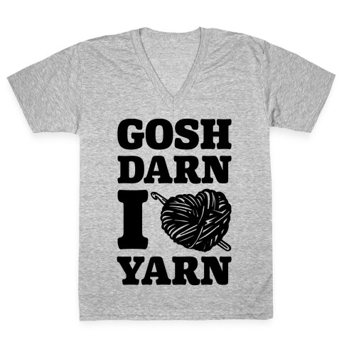 Gosh Darn I Love Yarn V-Neck Tee Shirt