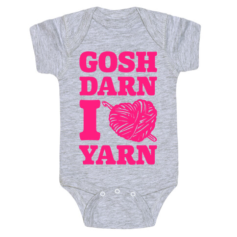 Gosh Darn I Love Yarn Baby One-Piece