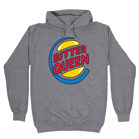 Bitter Queen Parody Hooded Sweatshirt