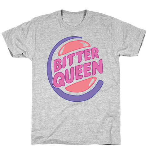 Bitter Queen Parody T-Shirt