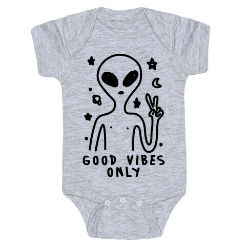 Good Vibes Only Alien Baby One-Piece