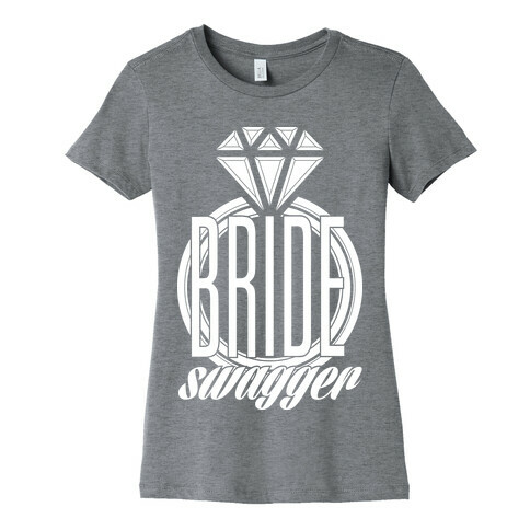 Bride Swagger Womens T-Shirt