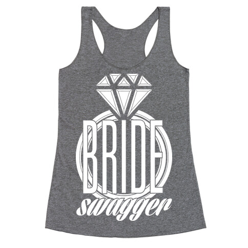 Bride Swagger Racerback Tank Top