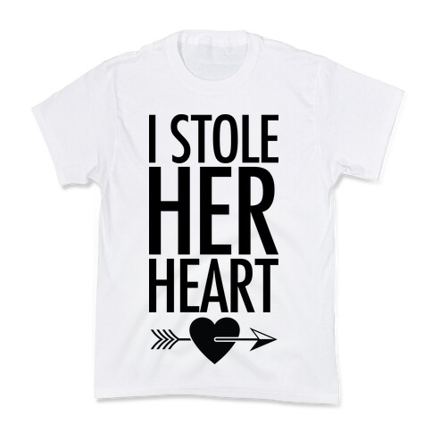 I Stole Her Heart Kids T-Shirt