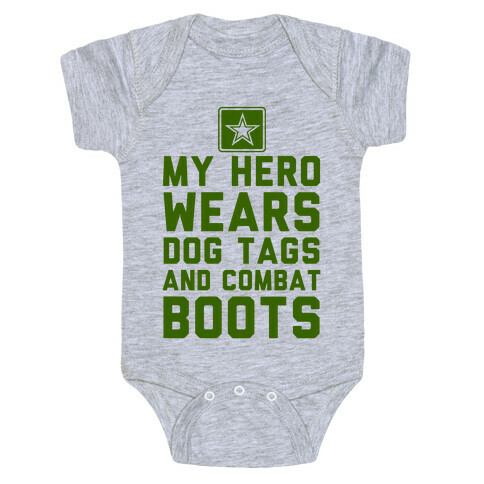 My Hero Wears Dog Tags And Combat Boots Baby One-Piece