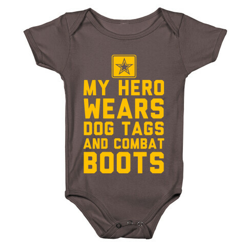 My Hero Wears Dog Tags And Combat Boots Baby One-Piece