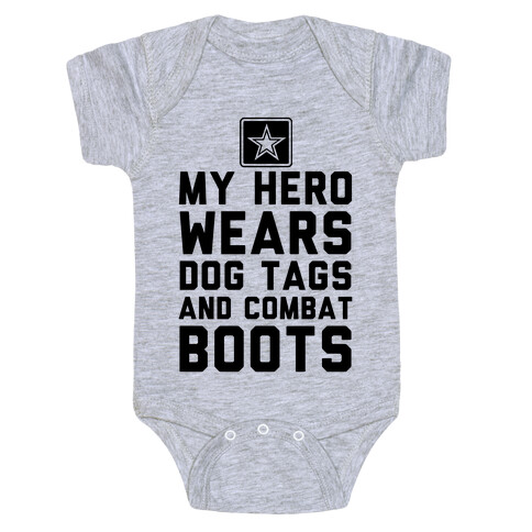 My Hero Wears Dog Tags And Combat Boots Baby One-Piece