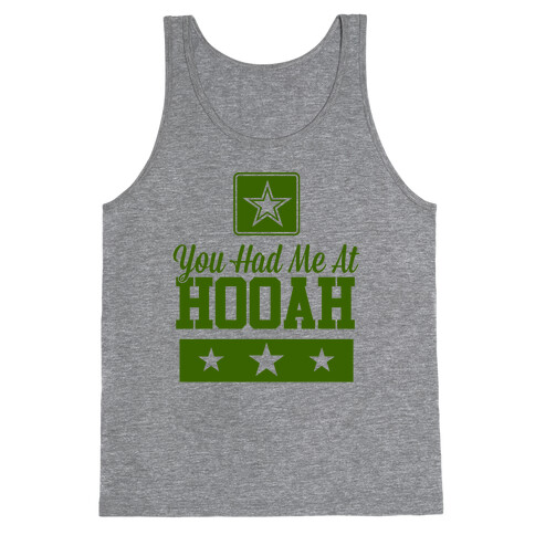 You Had Me At HOOAH Tank Top