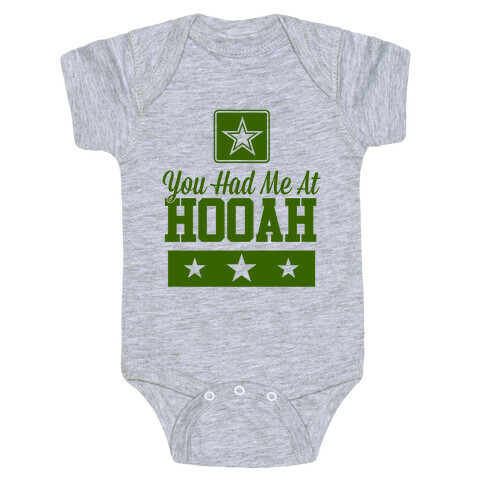 You Had Me At HOOAH Baby One-Piece