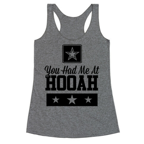 You Had Me At HOOAH Racerback Tank Top