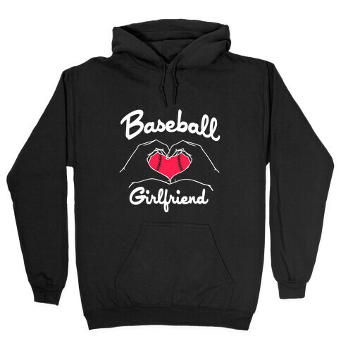 Baseball Girlfriend Hooded Sweatshirt