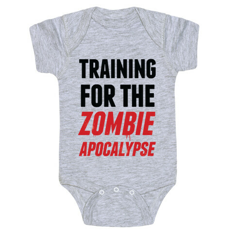 Training for the Zombie Apocalypse Baby One-Piece