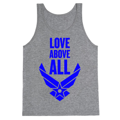 Love Above All Tank Top